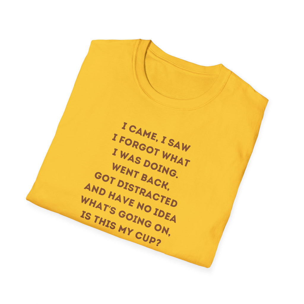 Funny Coffee Quote T-Shirt for Coffee Lovers, Humor Tee, Gift for Him/Her, Perfect for Birthdays, Housewarming, Casual Wear