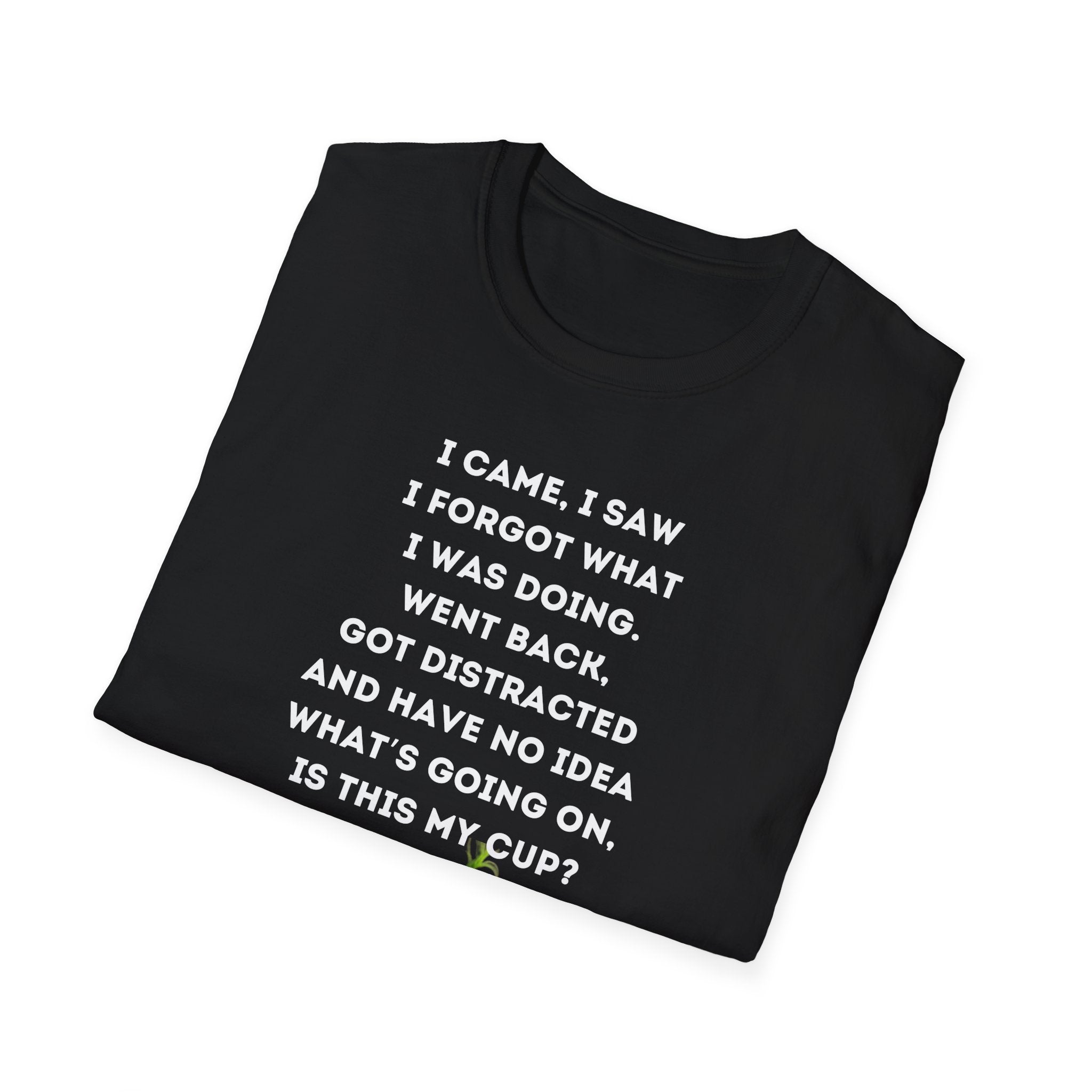 Funny Grinch Quote T-Shirt, Humorous Gift, Casual Wear, Birthday Shirt, Unisex Tee, Perfect for Friends