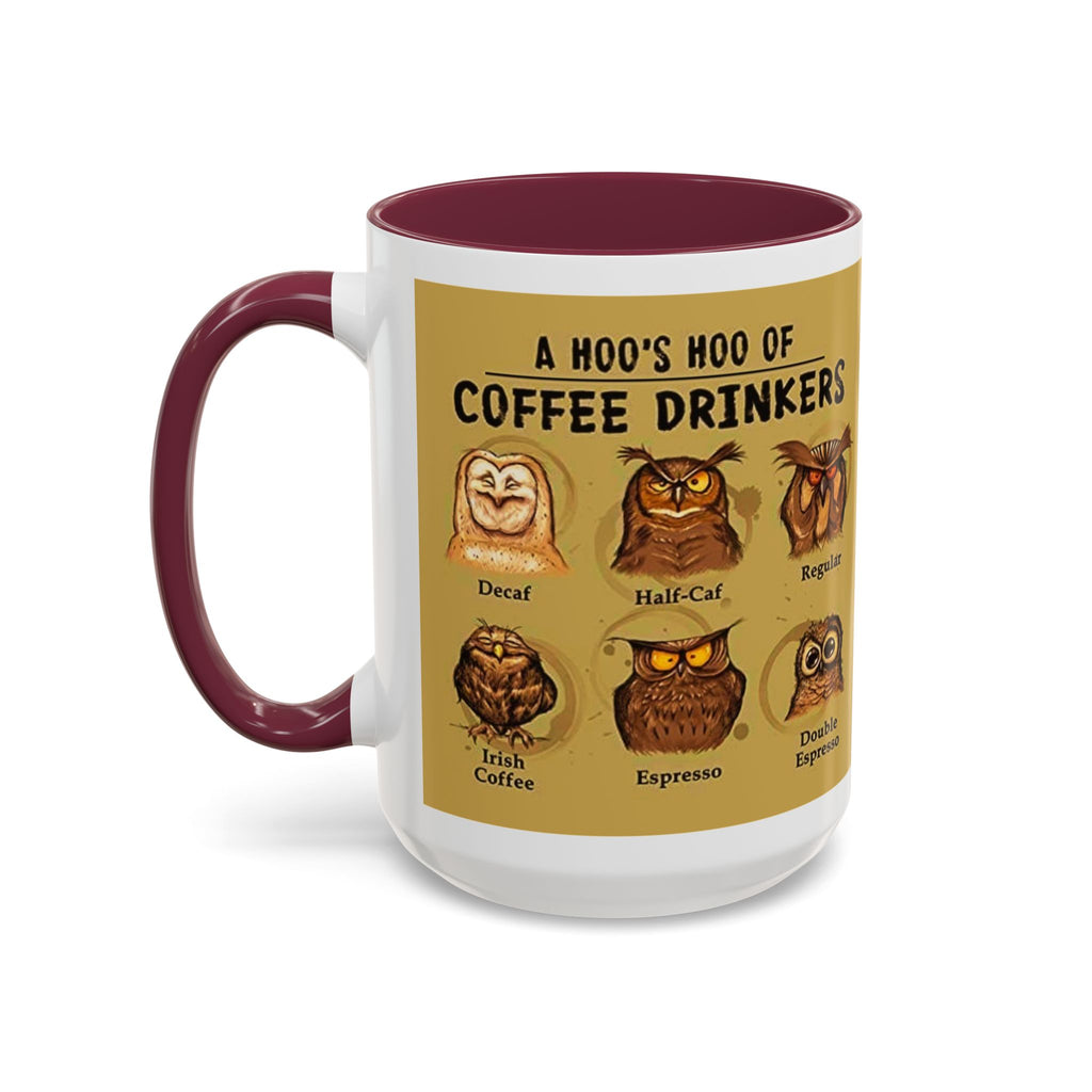 Coffee Owl Mug — "A Hoo's Hoo of Coffee Drinkers" 11oz/15oz