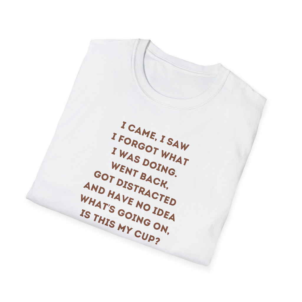 Funny Coffee Quote T-Shirt for Coffee Lovers, Humor Tee, Gift for Him/Her, Perfect for Birthdays, Housewarming, Casual Wear