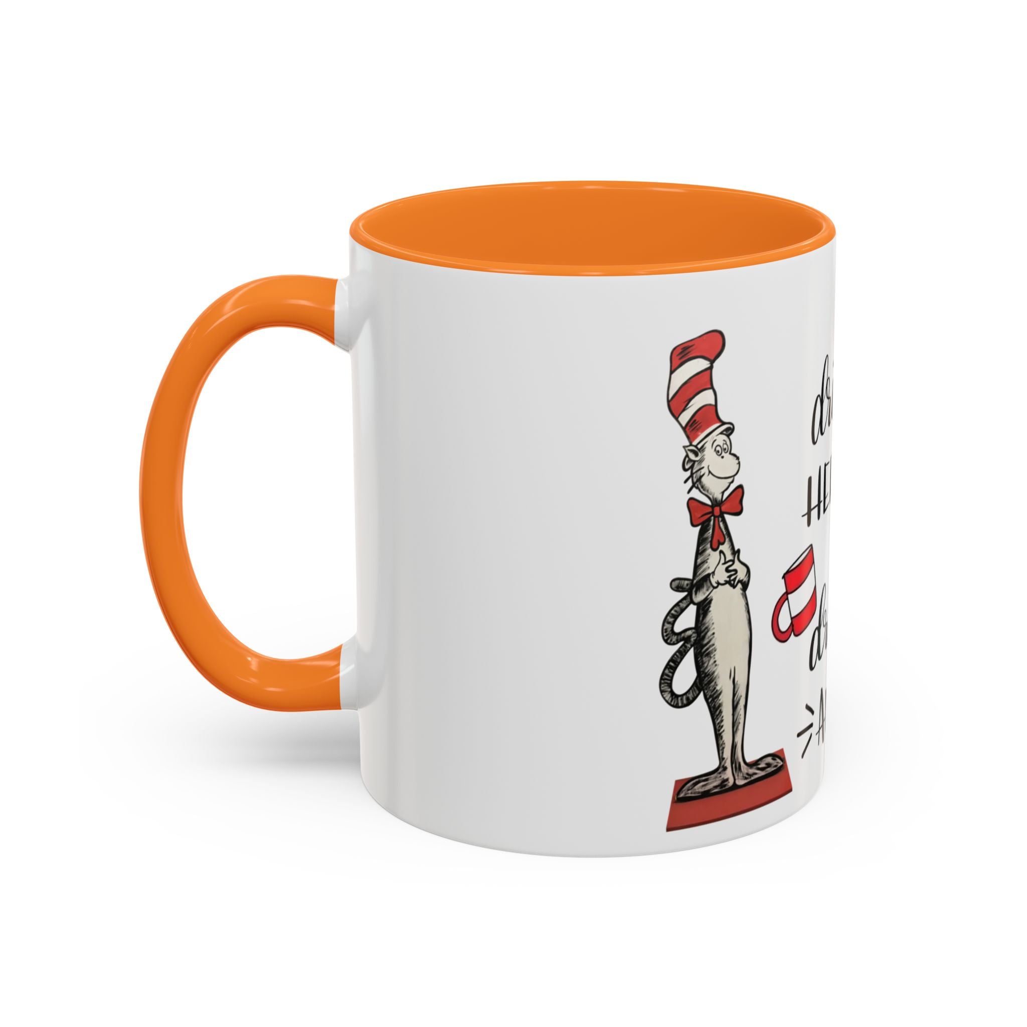 Cat in Hat Coffee Mug — "I Will Drink Coffee Here or There" 11/15oz Color Accent