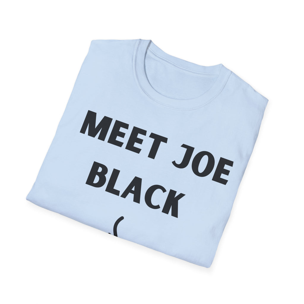 Meet Joe Black - Unisex Softstyle T-Shirt
