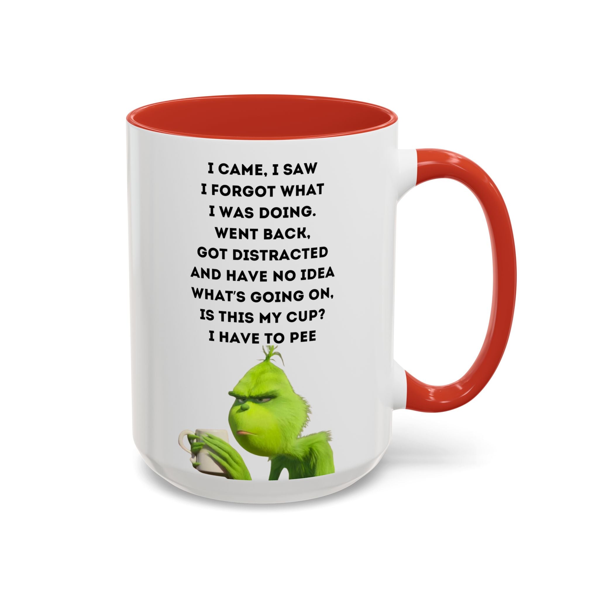 Grumpy Grinch Quote Accent Coffee Mug | Funny Holiday Coffee Cup