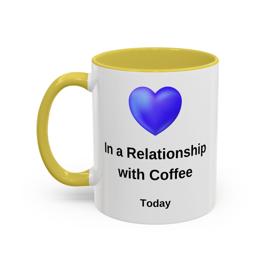 Coffee Lover Mug, Funny Coffee Cup Gift, Relationship with Coffee, Colorful Ceramic Mug, Coffee Addict Mug, Coffee Gift for Her, Coffee Mug