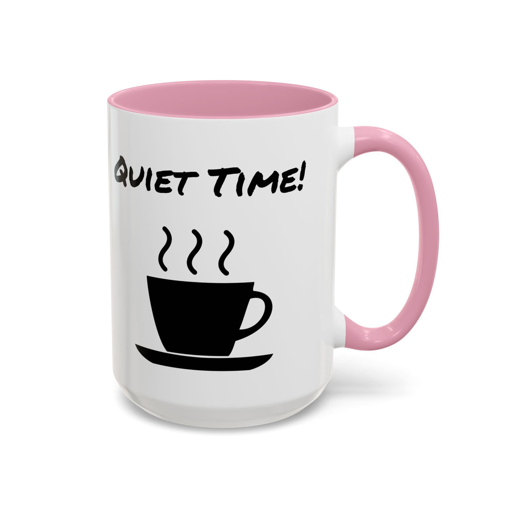 Quiet Time Coffee Mug — Black Accent 11oz/15oz