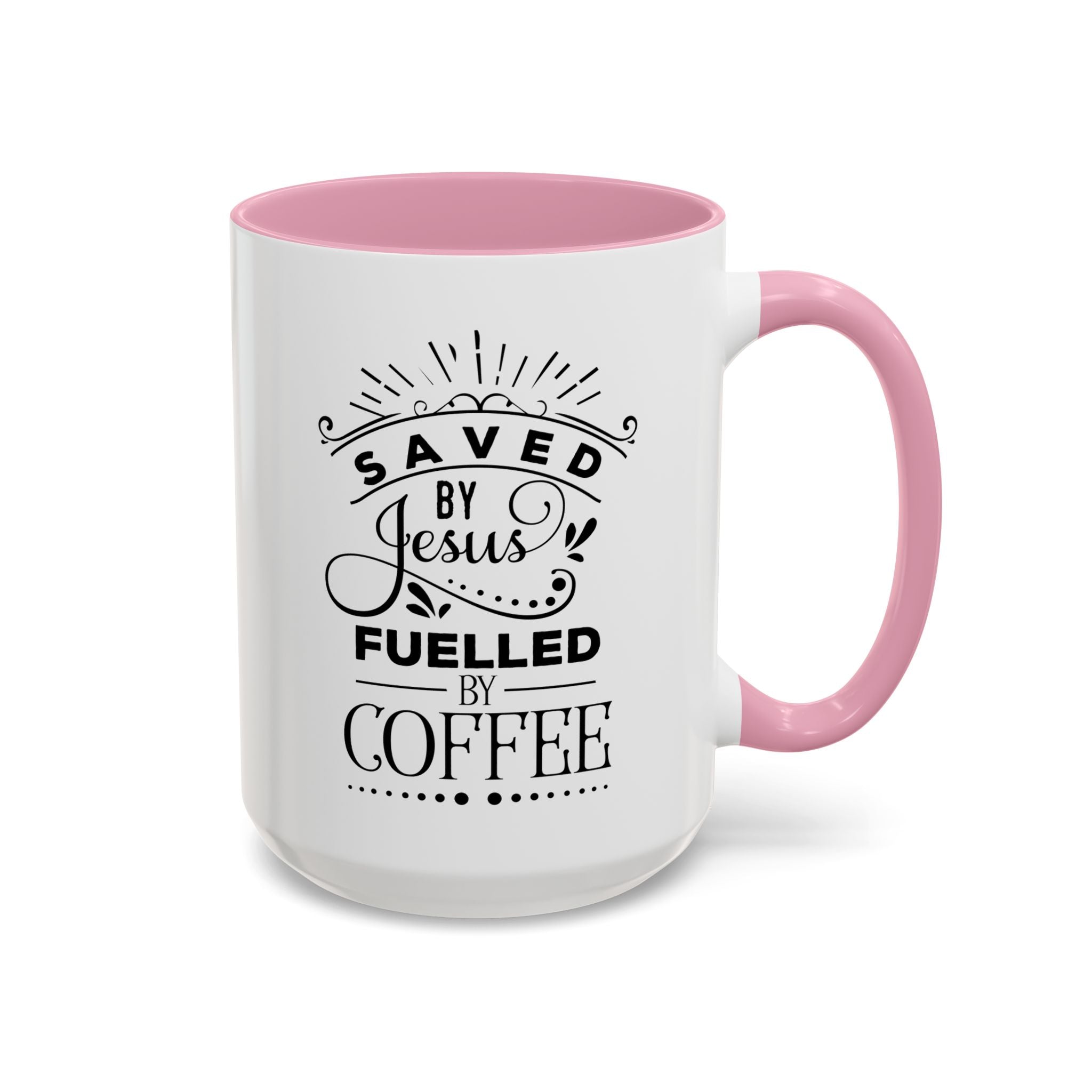 Jesus and Coffee Mug, Inspirational Christian Gift, Colorful Ceramic Cup, Saved By Jesus Fueled By Coffee, Many Colors, Kitchen Decor, Tea