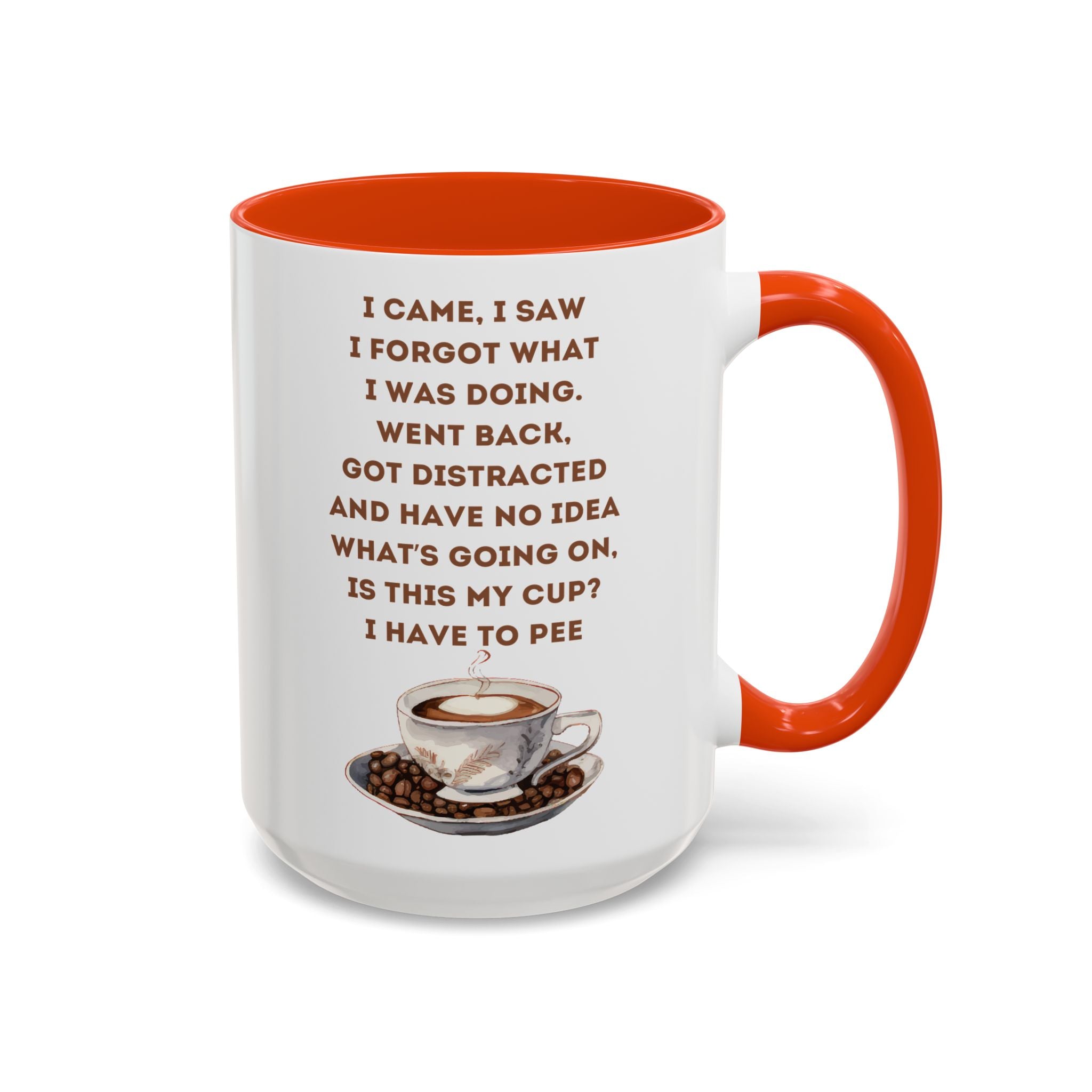 I Have to Pee = Funny Coffee Mugs, Colorful 11oz and 15oz Cups, Great for Gifts, Home Decor, Office Humor, Fun Drinkware