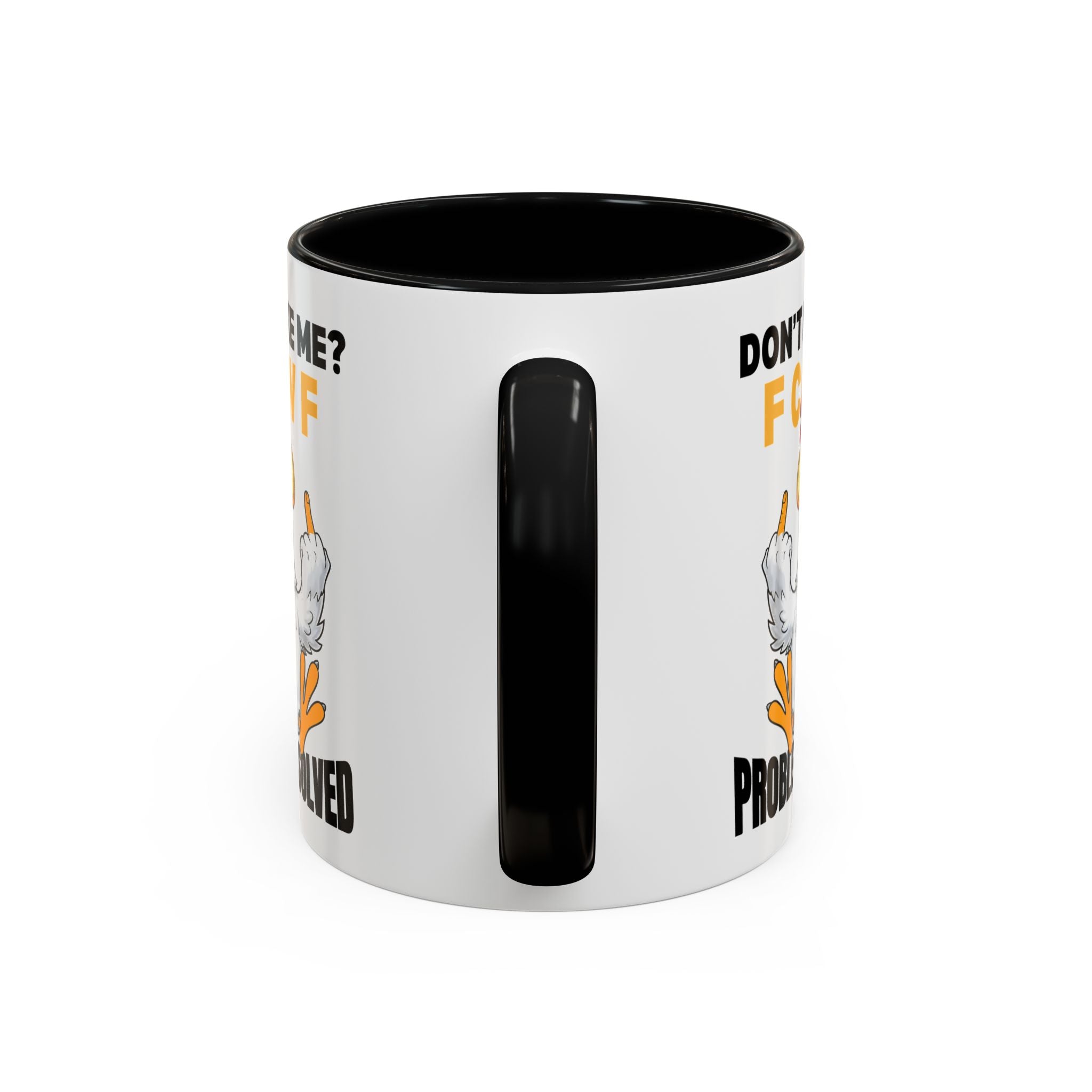 Don’t Like Me? F CAW F Chicken Mug — Funny Sarcastic Coffee Cup (11/15oz)