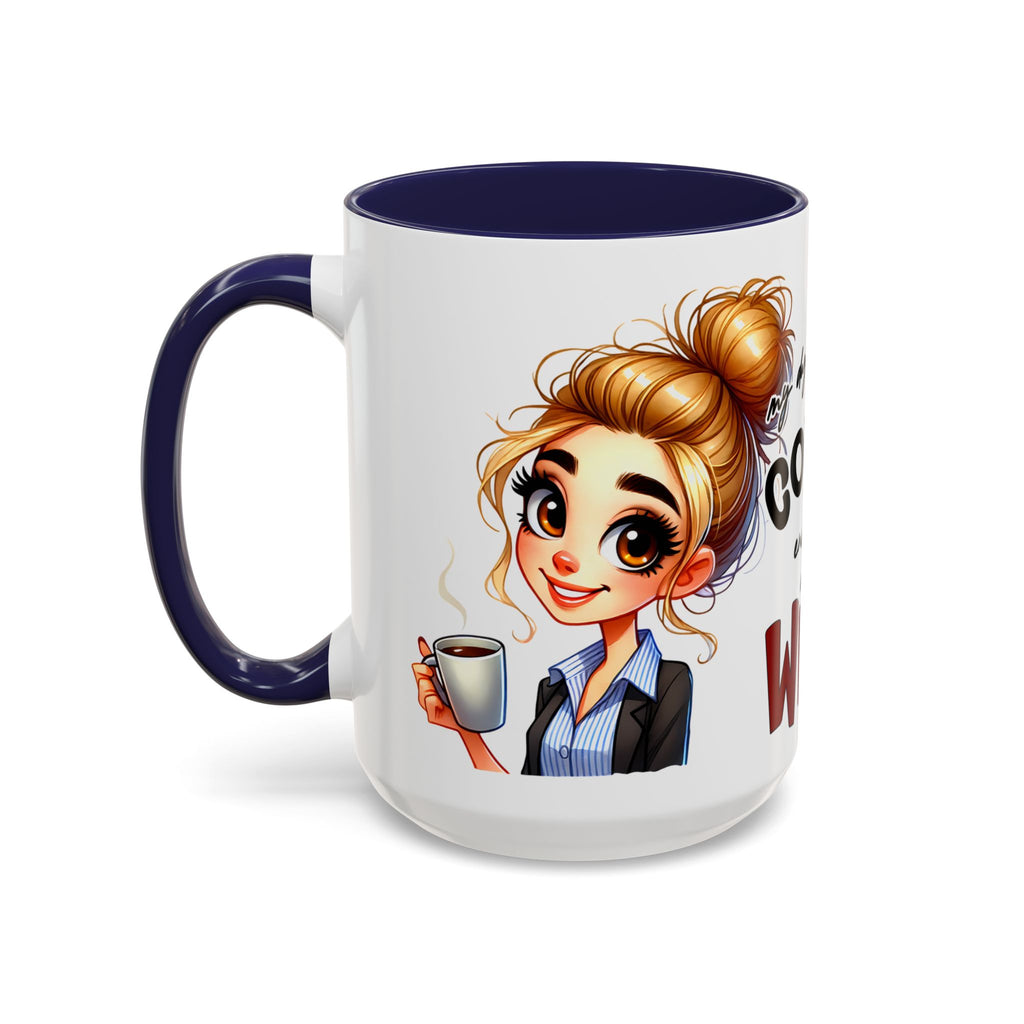 My Day Starts With Coffee and Ends With Wine Mug | Accent Coffee Mug