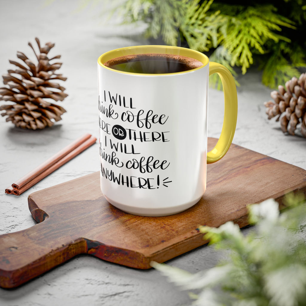 Cat in Hat Coffee Mug — "I Will Drink Coffee Here or There" 11/15oz Color Accent