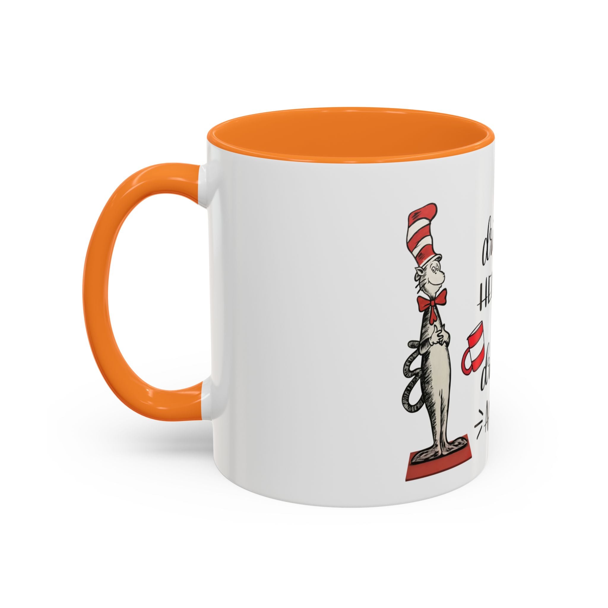I Will Drink Coffee Here, There and Everywhere - White Ceramic Mug Many Colors