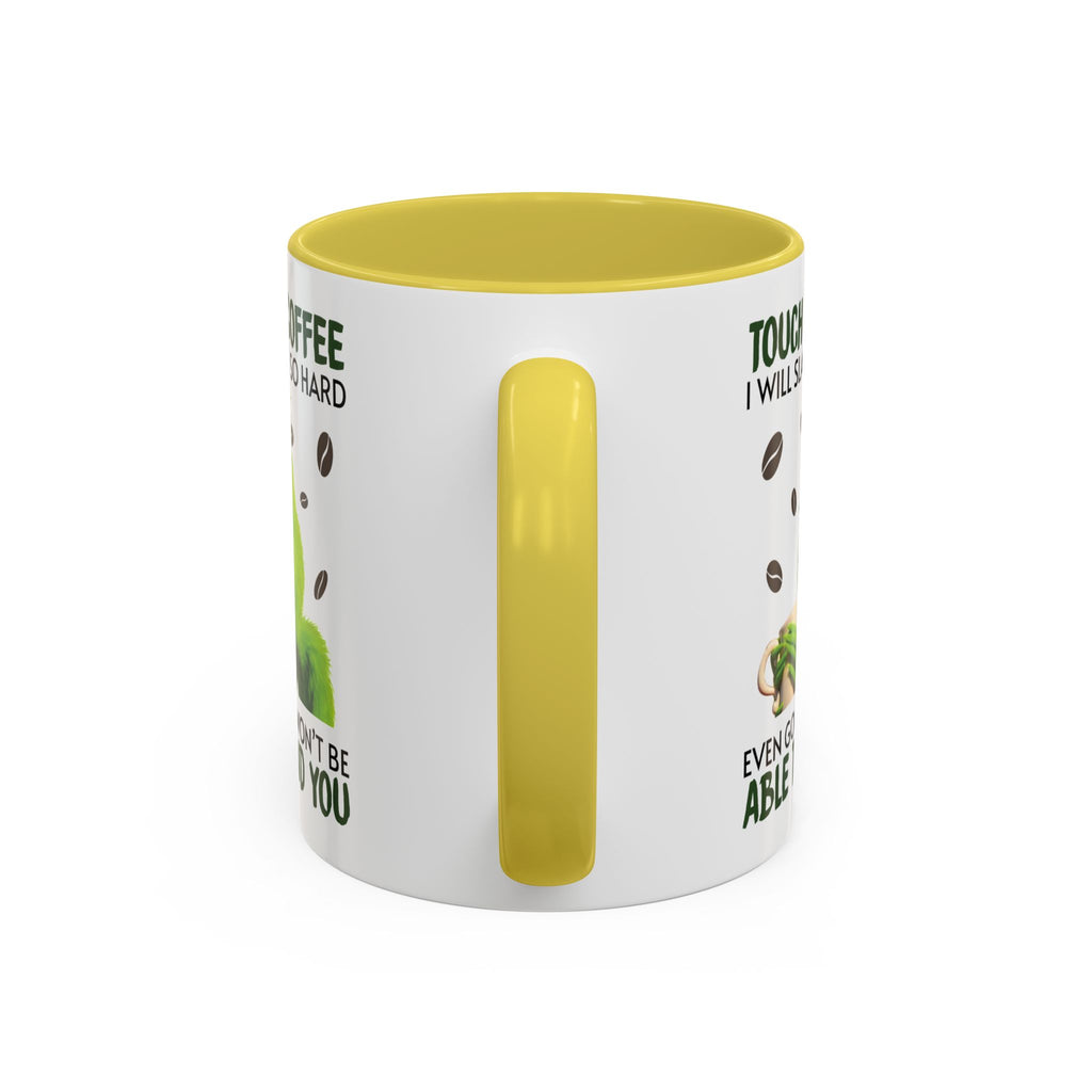Funny Quote Mugs, Unique Coffee Cups, Gift for Coffee Lovers, Humorous Mug, Grinch Inspired Ceramics