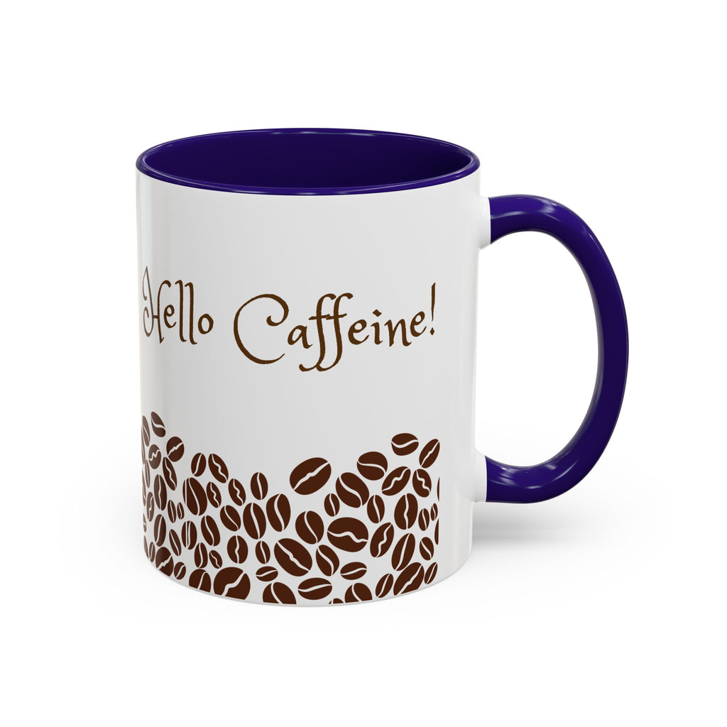 Hello Caffeine! Coffee Bean Ceramic Mug (11oz & 15oz)
