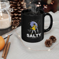 Salty Rainy Day Coffee Mug — Funny 'Salty' Rain Umbrella Design (11oz & 15oz)
