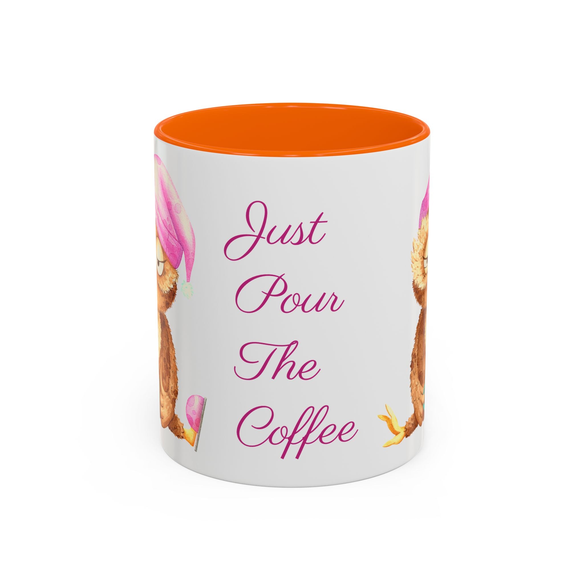 Just Pour The Coffee - Accent Coffee Mug, 11oz 15oz