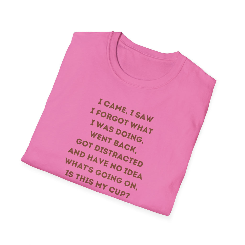 Funny Coffee Quote T-Shirt for Coffee Lovers, Humor Tee, Gift for Him/Her, Perfect for Birthdays, Housewarming, Casual Wear