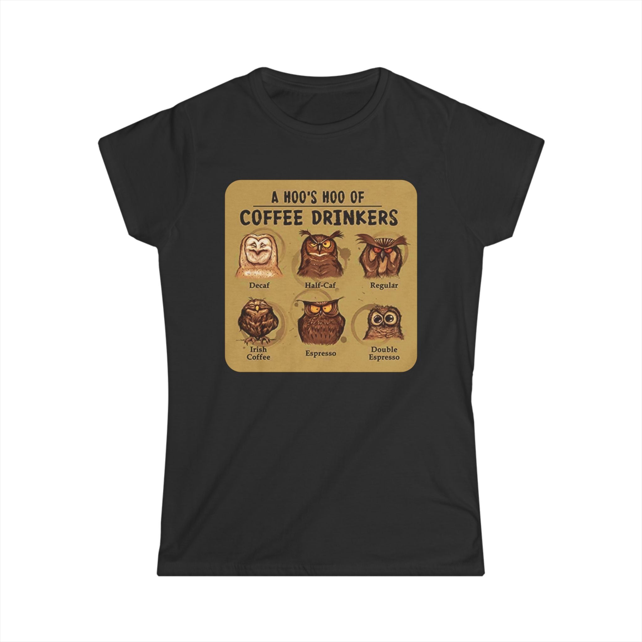 Coffee Drinkers Owl Chart Womans T-Shirt | Cute Coffee Owl Illustration