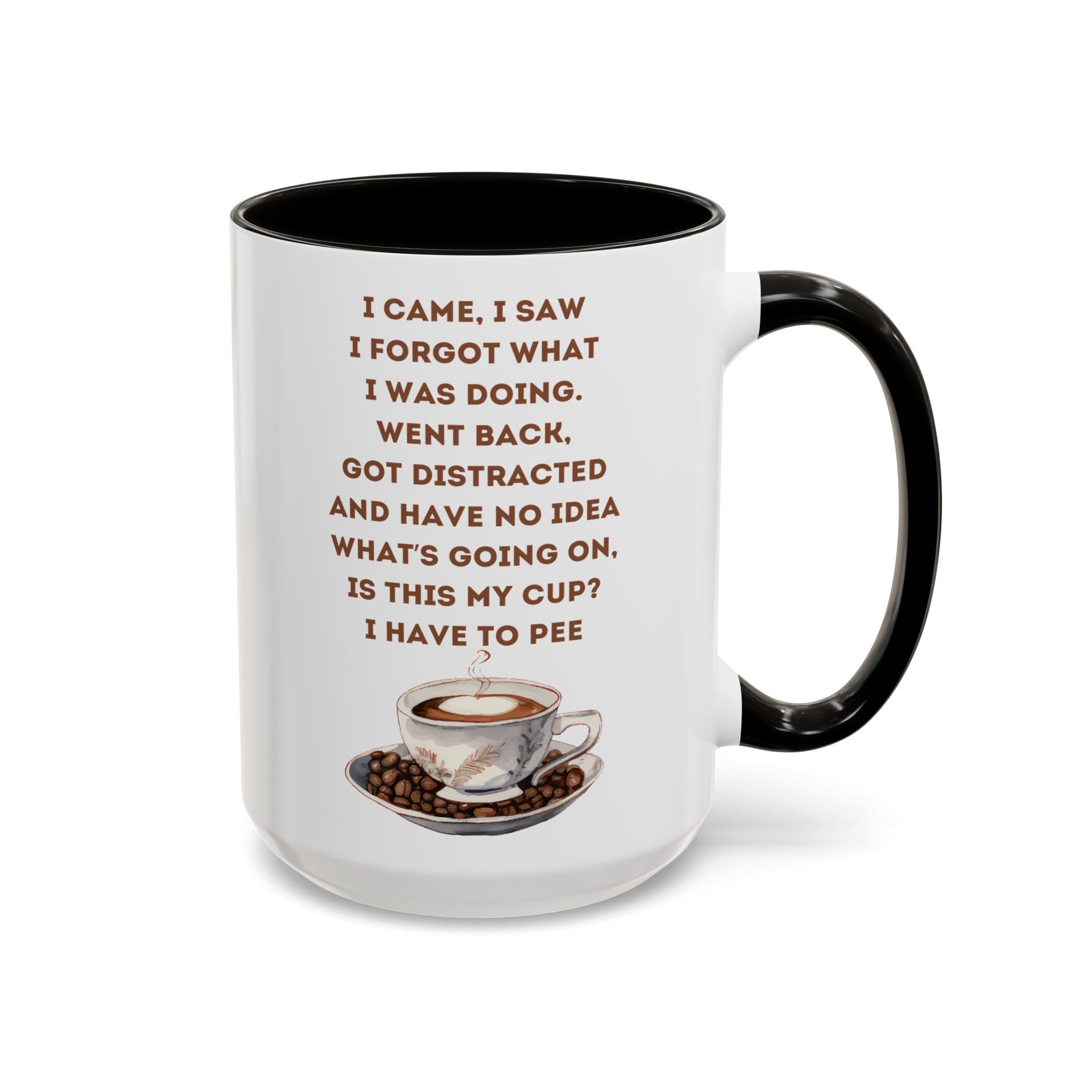 I Have to Pee = Funny Coffee Mugs, Colorful 11oz and 15oz Cups, Great for Gifts, Home Decor, Office Humor, Fun Drinkware