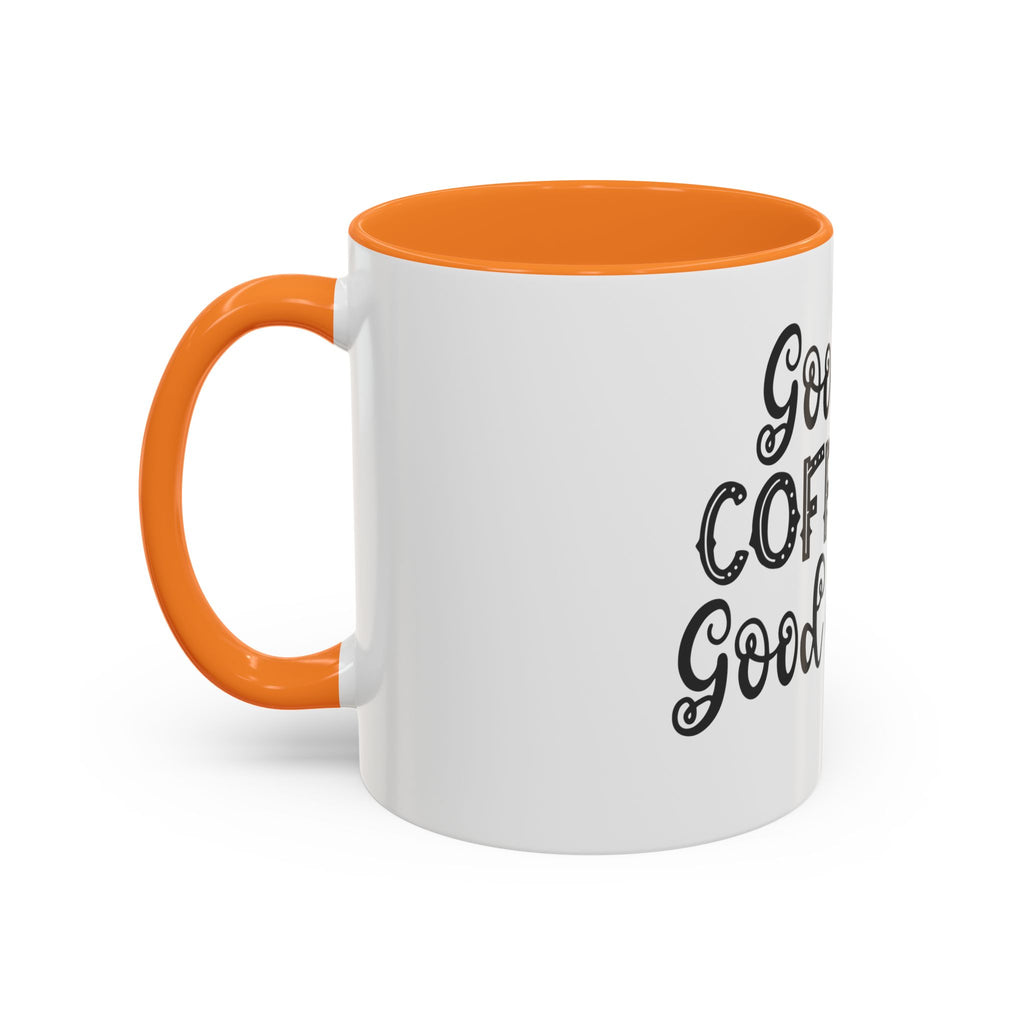 Good Coffee Good Day - White Ceramic Mug