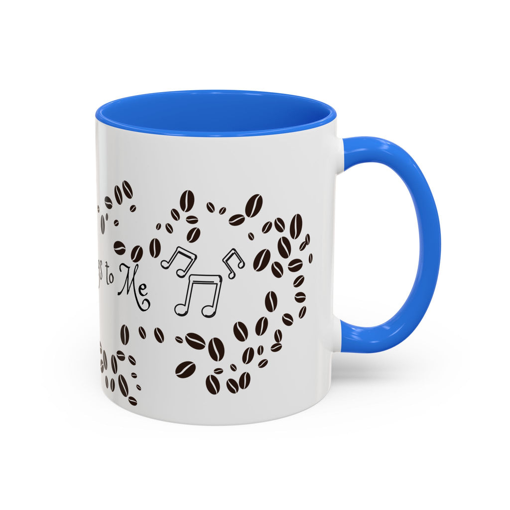 Coffee Sings to Me Mug — 11oz/15oz Ceramic Coffee Bean Music Mug