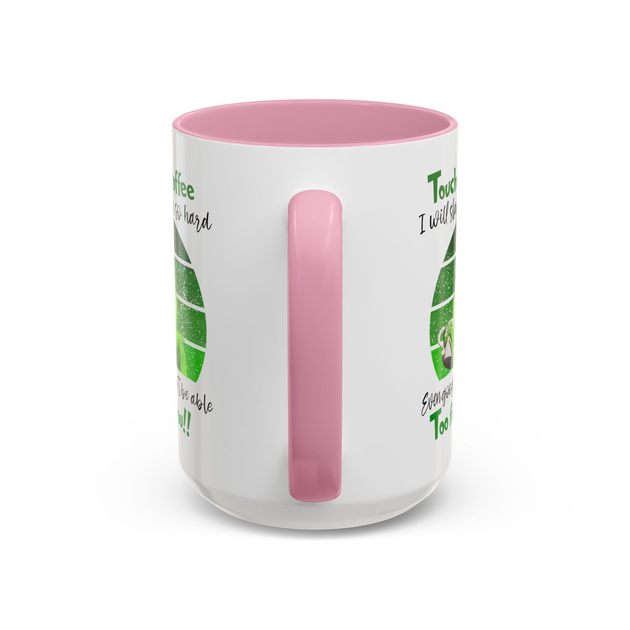 Funny Coffee Mug for Grinch Lovers, Gift for Friends, Humor Mug, Christmas Gift, Office Decor, 11oz or 15oz