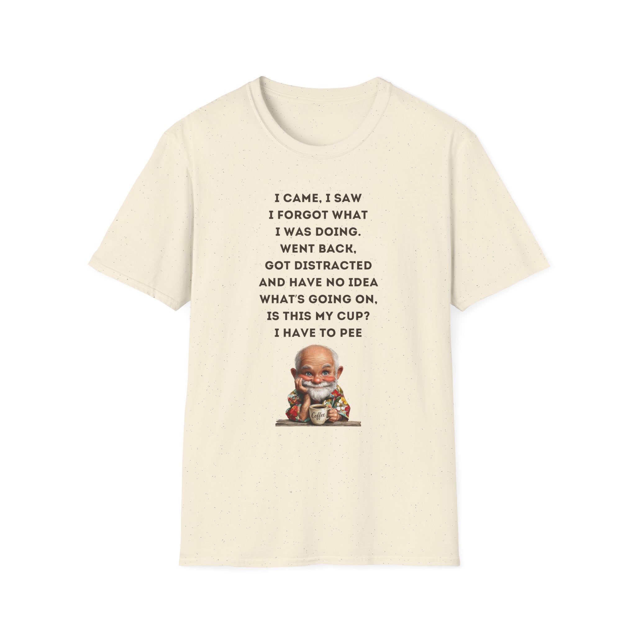 Funny Forgetful Grandpa Quote T-Shirt | Cute Elderly Character Tee