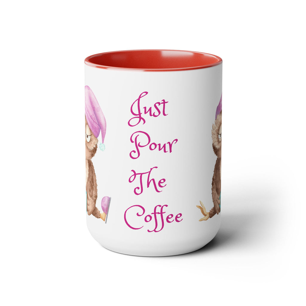 Just Pour The Coffee - Two-Tone Coffee Mugs, 15oz