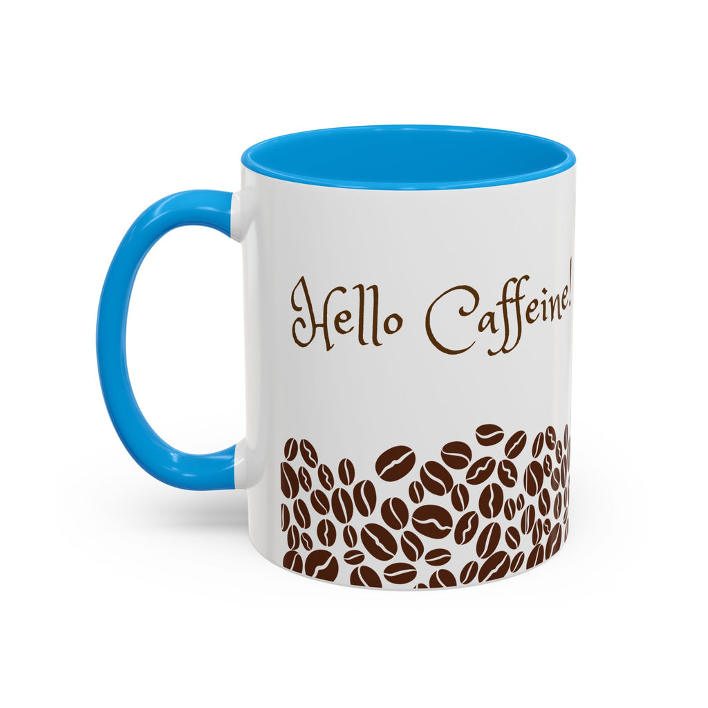 Hello Caffeine! Coffee Bean Ceramic Mug (11oz & 15oz)