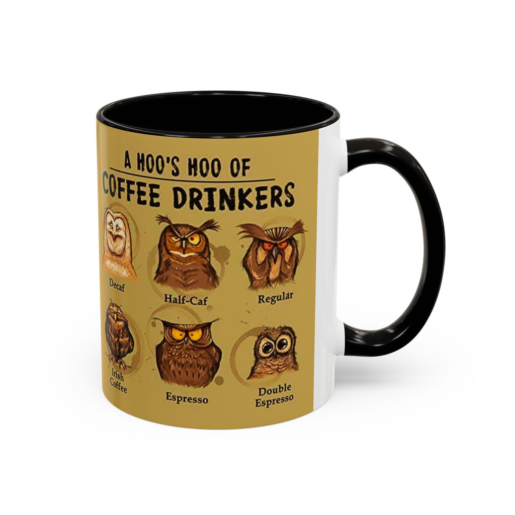 Coffee Owl Mug — "A Hoo's Hoo of Coffee Drinkers" 11oz/15oz