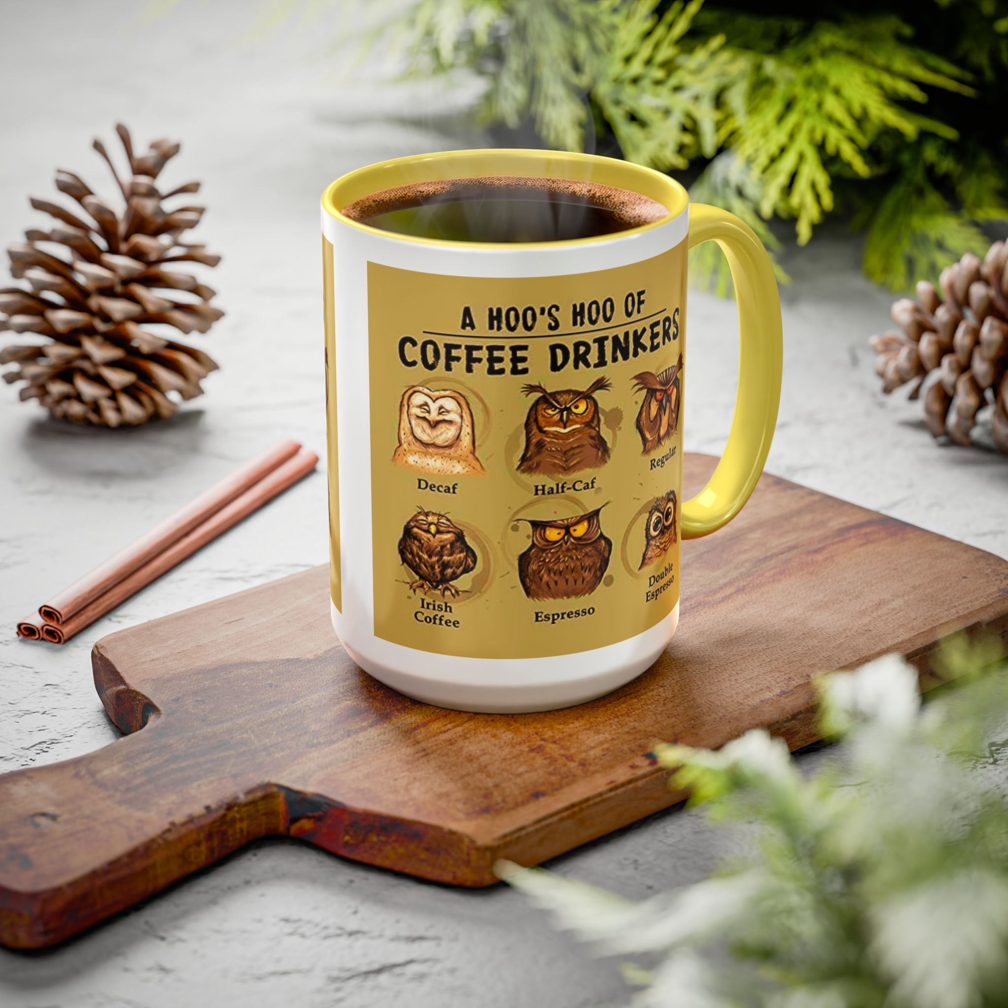 Coffee Owl Mug — "A Hoo's Hoo of Coffee Drinkers" 11oz/15oz