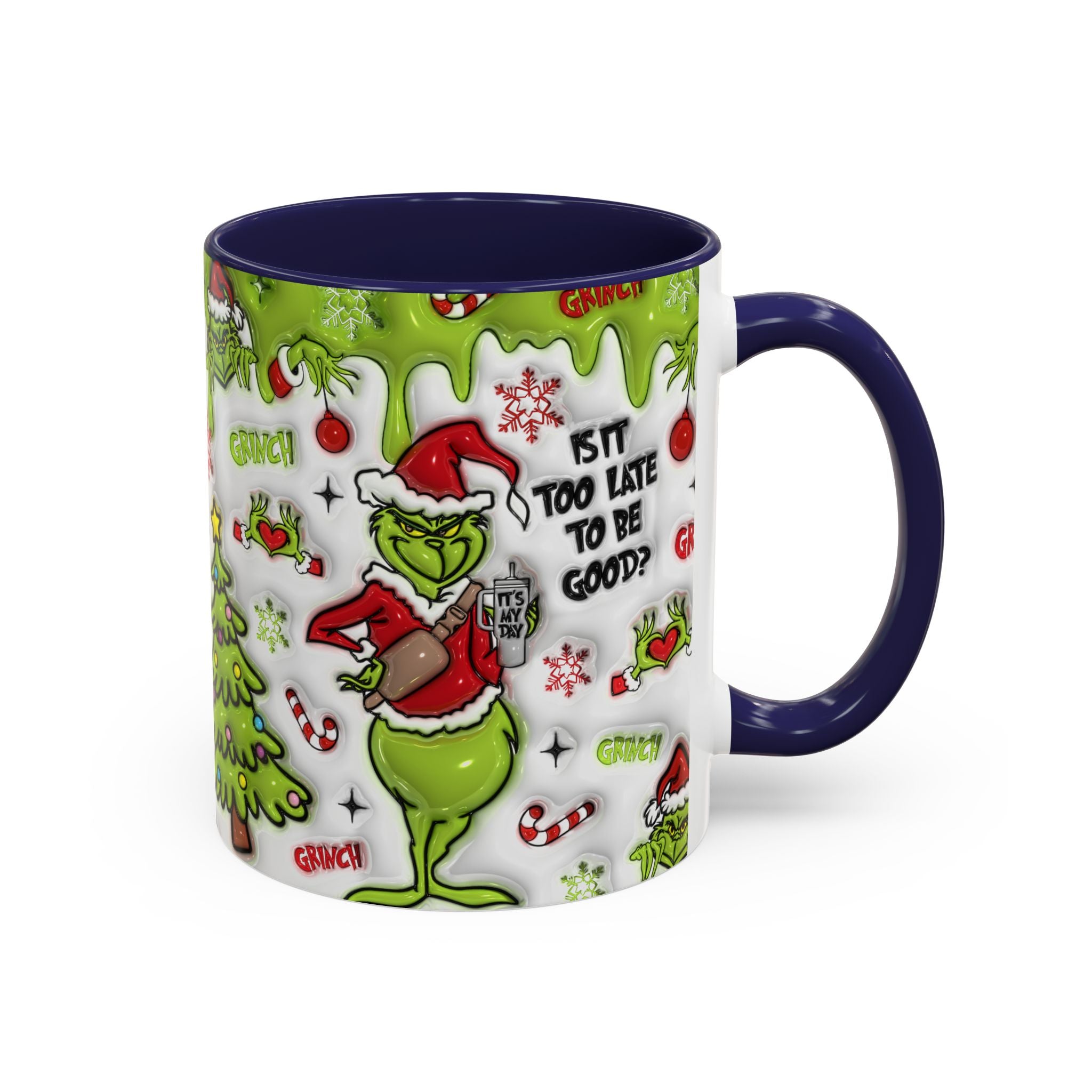 Grinch Holiday Coffee Mug — "Is It Too Late to Be Good?" Accent 11/15oz