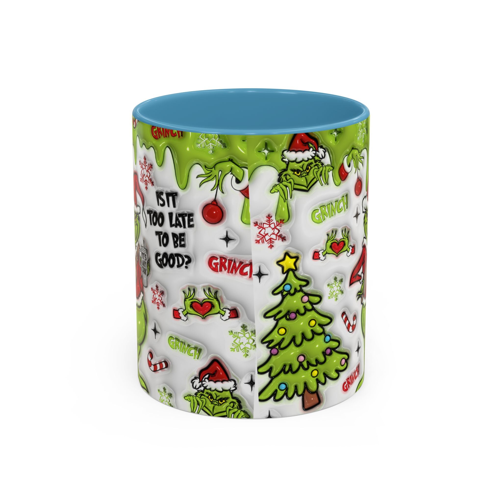 Grinch Holiday Coffee Mug — "Is It Too Late to Be Good?" Accent 11/15oz