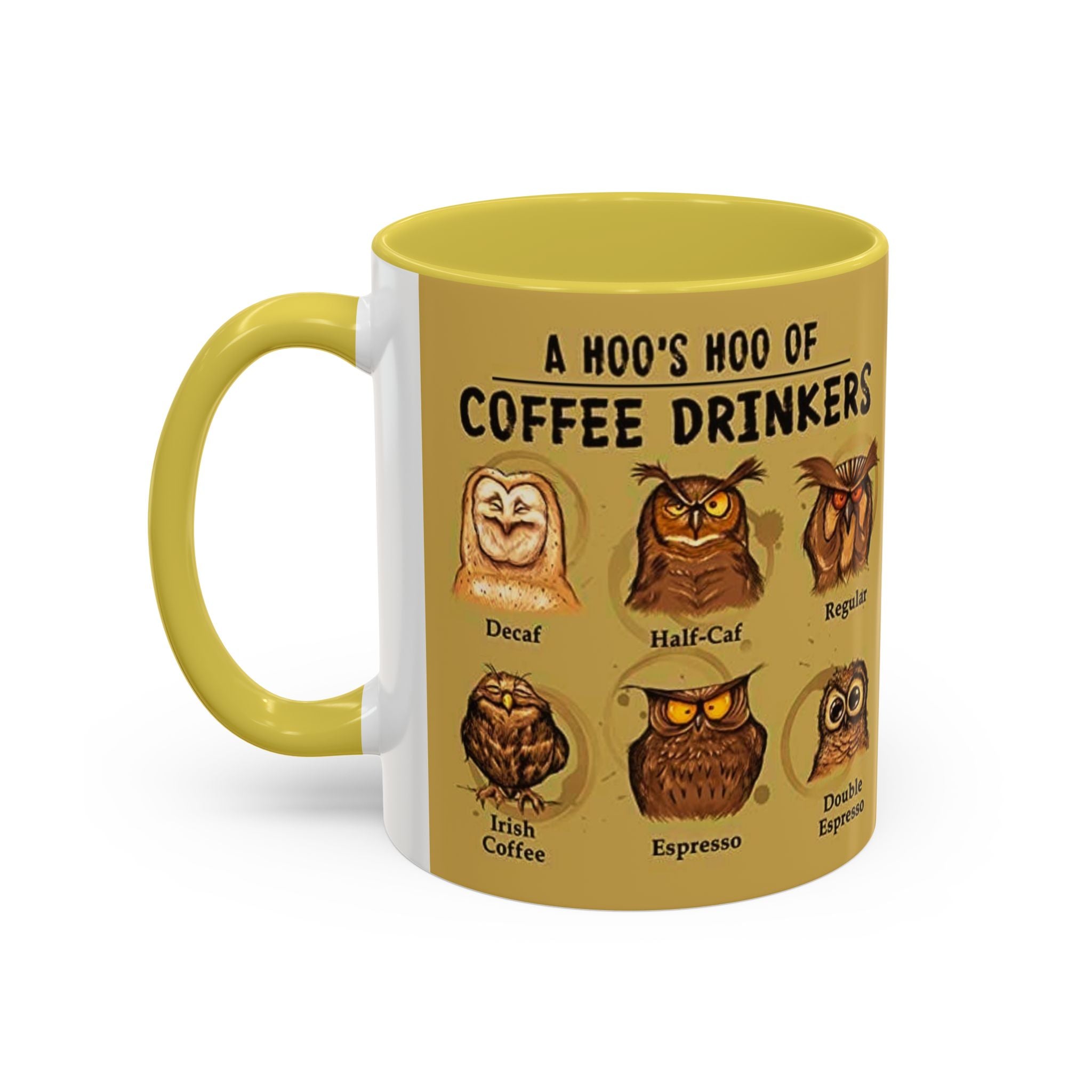 Coffee Owl Mug — "A Hoo's Hoo of Coffee Drinkers" 11oz/15oz