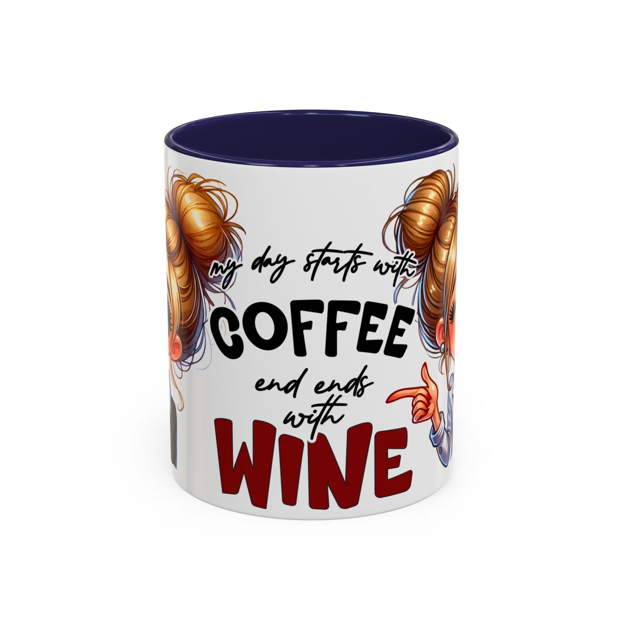 My Day Starts With Coffee and Ends With Wine Mug | Accent Coffee Mug