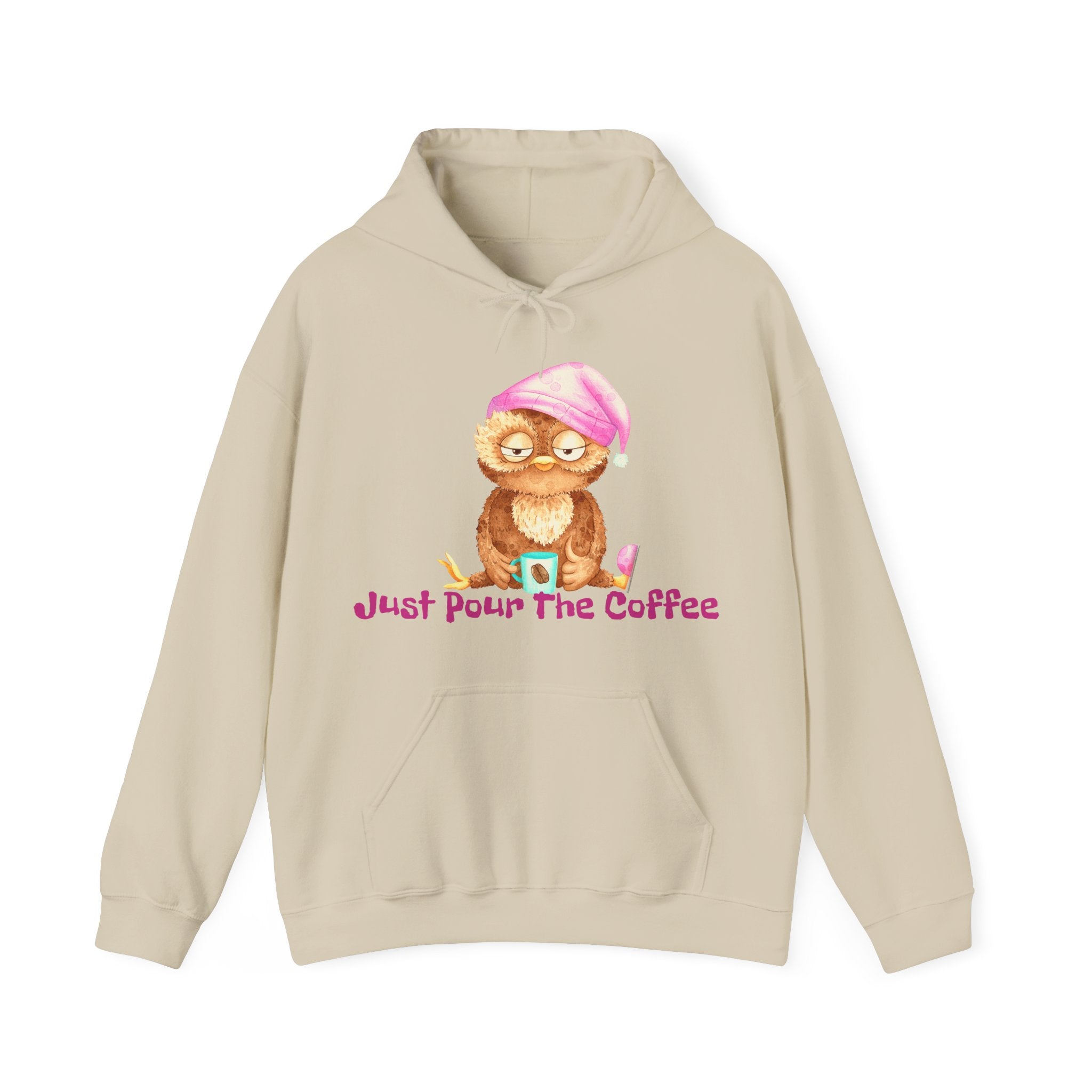 Just Pour The Coffee - Men's and Woman's Heavy Blend Hooded Sweatshirt