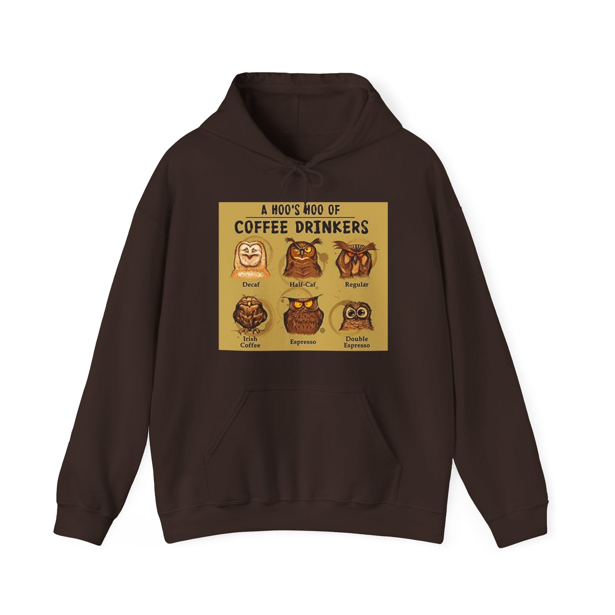 Hoo's Hoo of Coffee Drinkers - Men's and Woman's Heavy Blend Hooded Sweatshirt