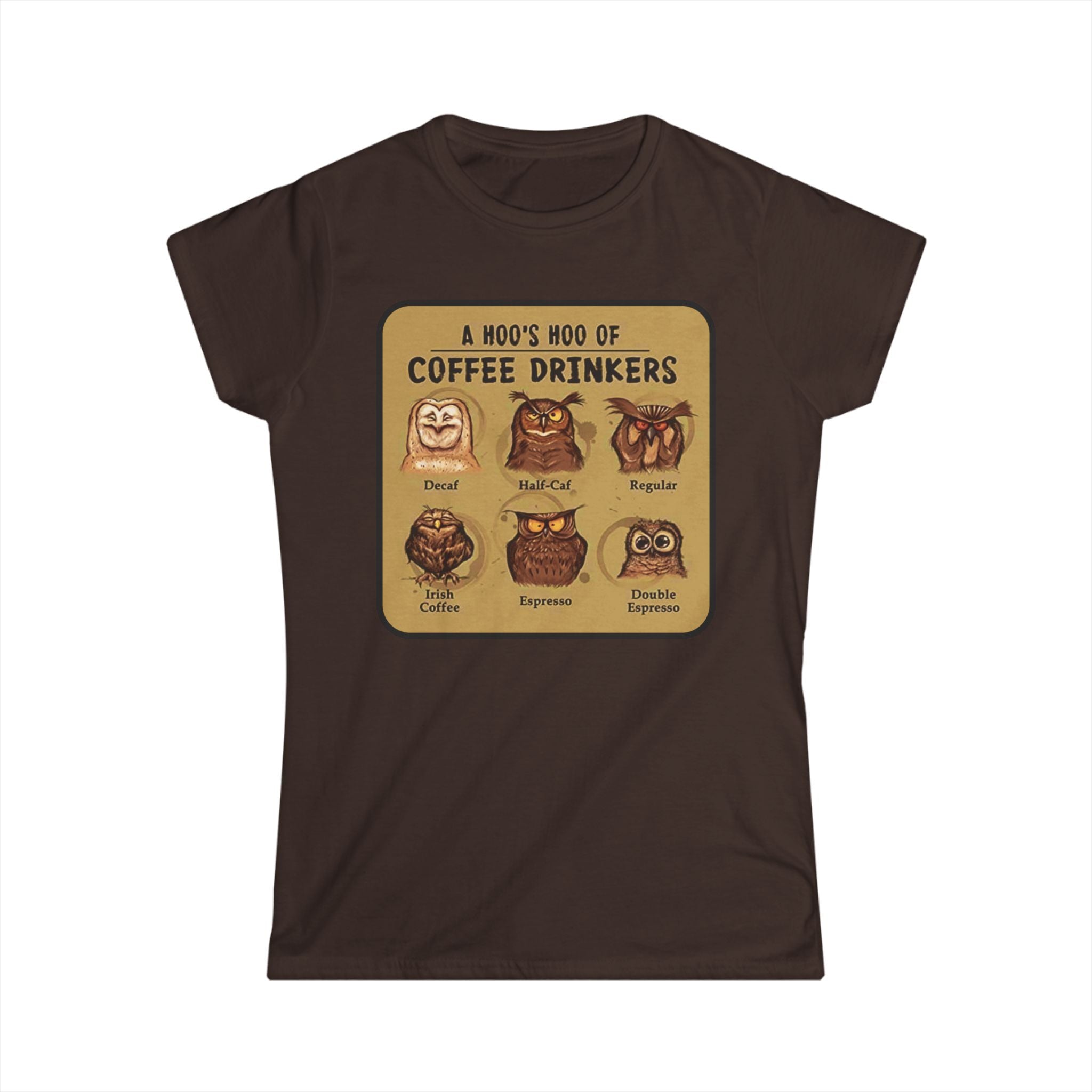 Coffee Drinkers Owl Chart Womans T-Shirt | Cute Coffee Owl Illustration