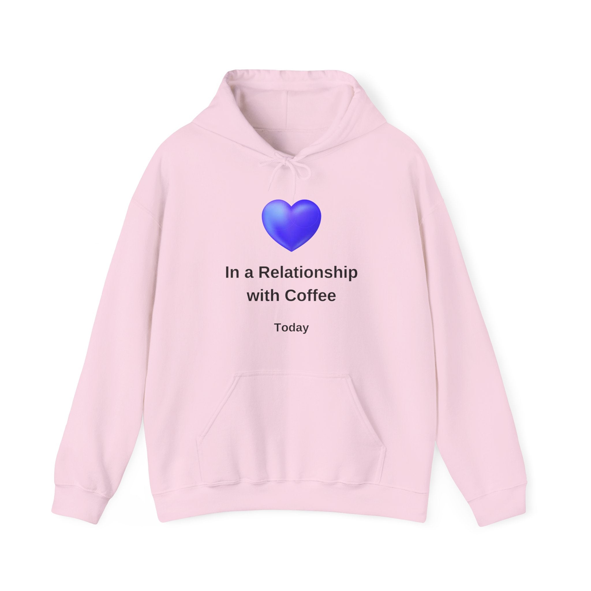 I'm In a Relationship With Coffee - Men's and Woman's Heavy Blend Hooded Sweatshirt