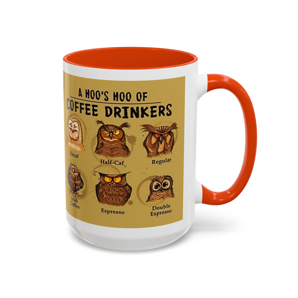 Coffee Owl Mug — "A Hoo's Hoo of Coffee Drinkers" 11oz/15oz