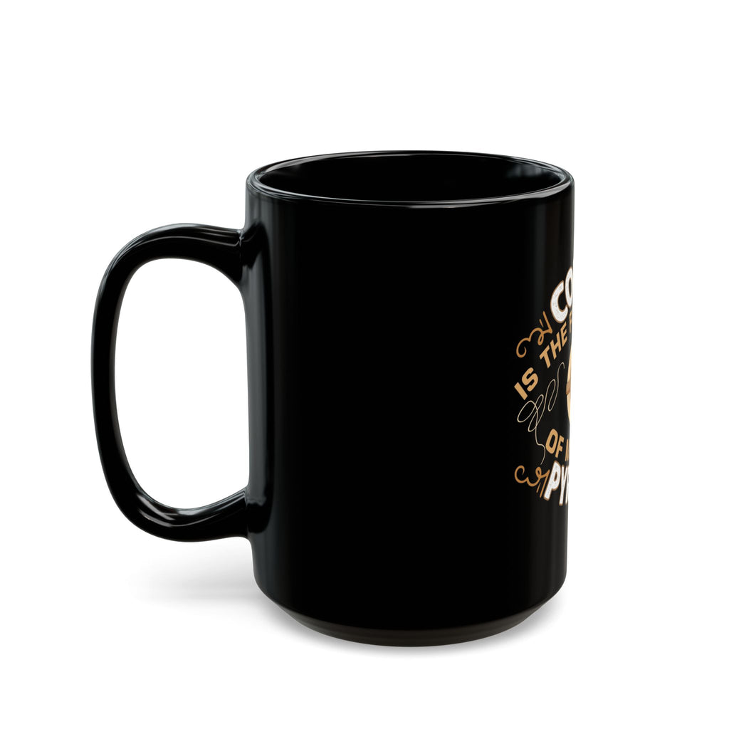 Coffee is the Foundation of My Pyramid - Black Mug  11oz 15oz