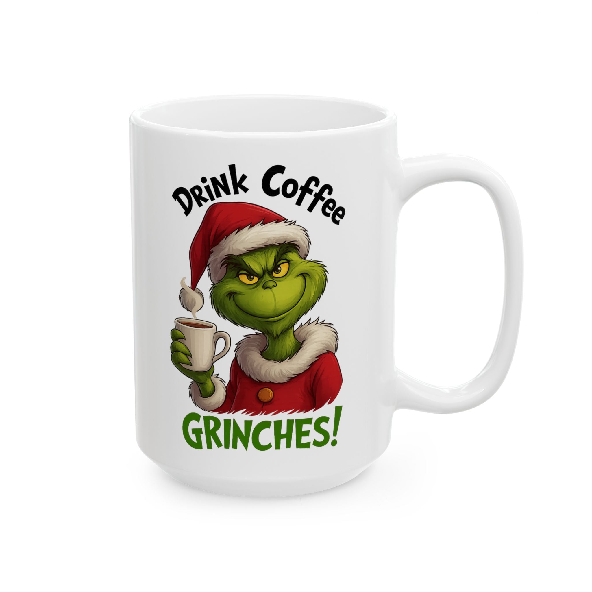 Grinch Coffee Ceramic Mug - Perfect Holiday Gift, Xmas Mug, Funny Coffee Cup, Grinch Lovers, Christmas Decor