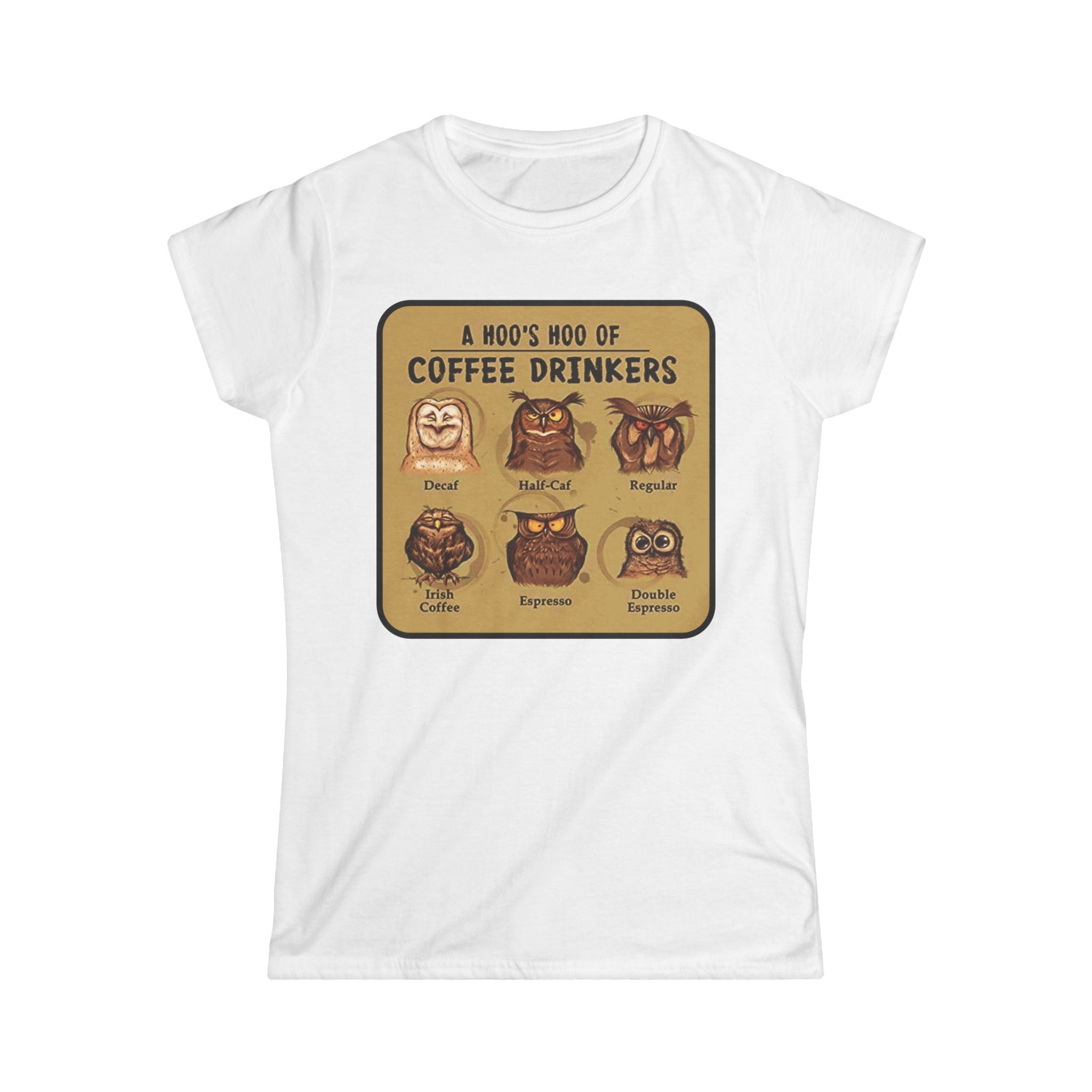 Coffee Drinkers Owl Chart Womans T-Shirt | Cute Coffee Owl Illustration