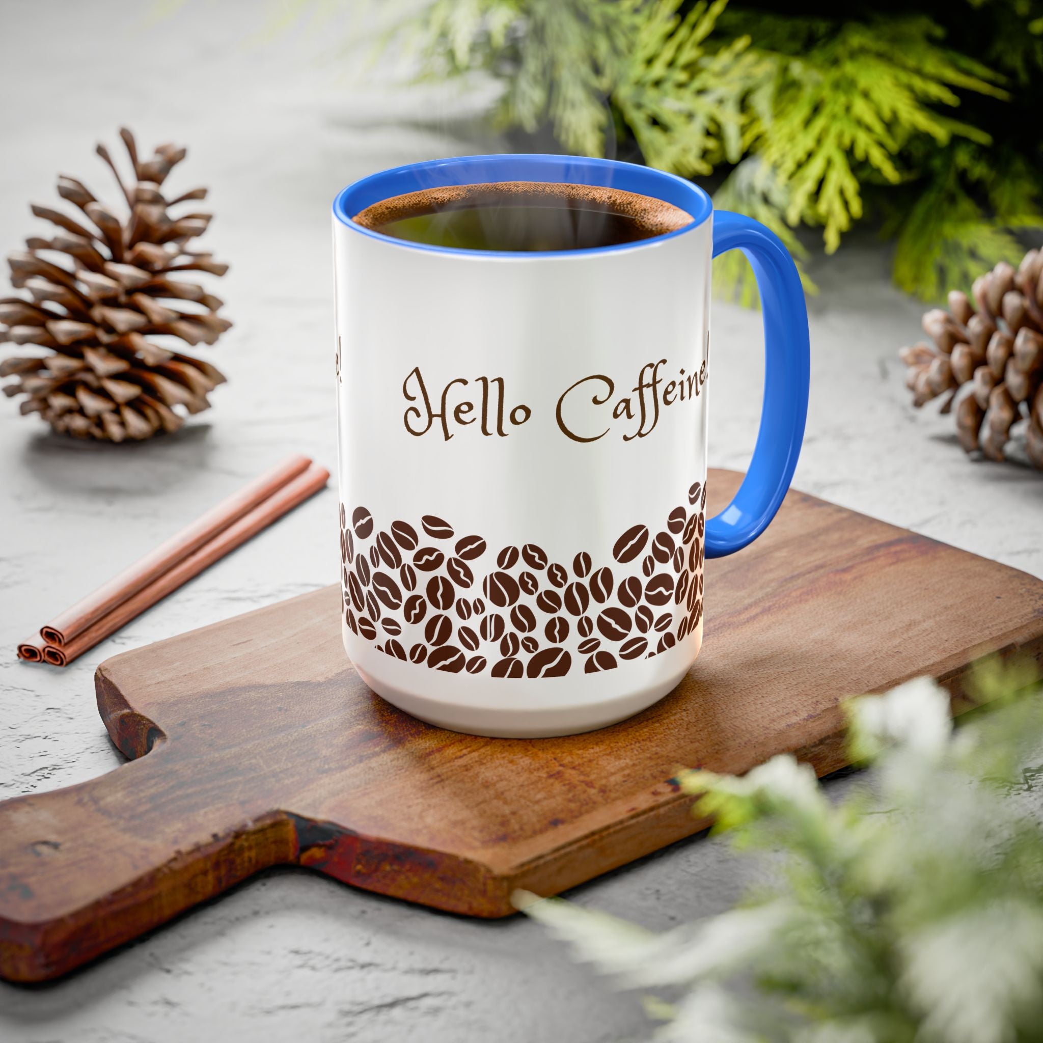 Hello Caffeine! Coffee Bean Ceramic Mug (11oz & 15oz)