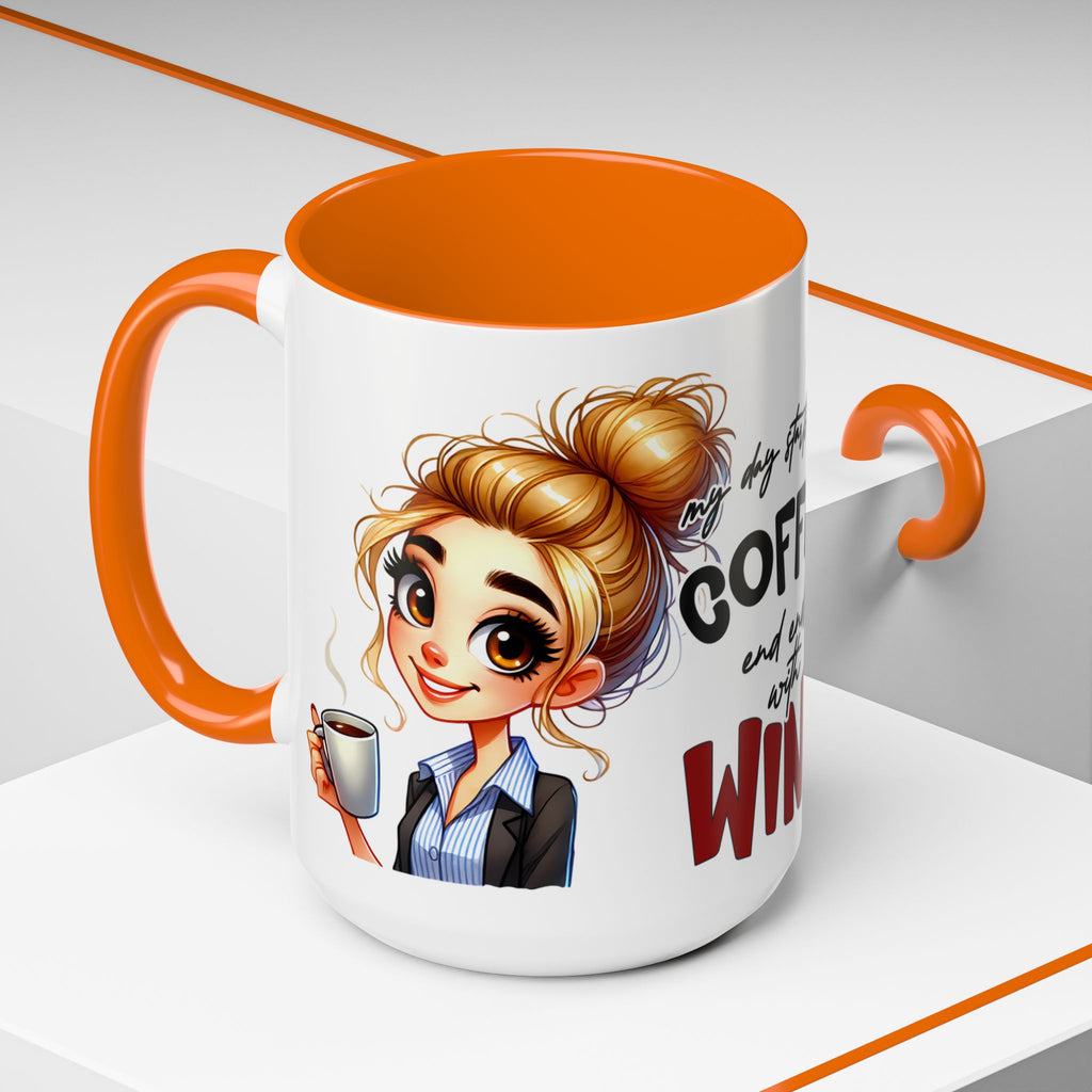 My Day Starts With Coffee and Ends With Wine Mug | Accent Coffee Mug