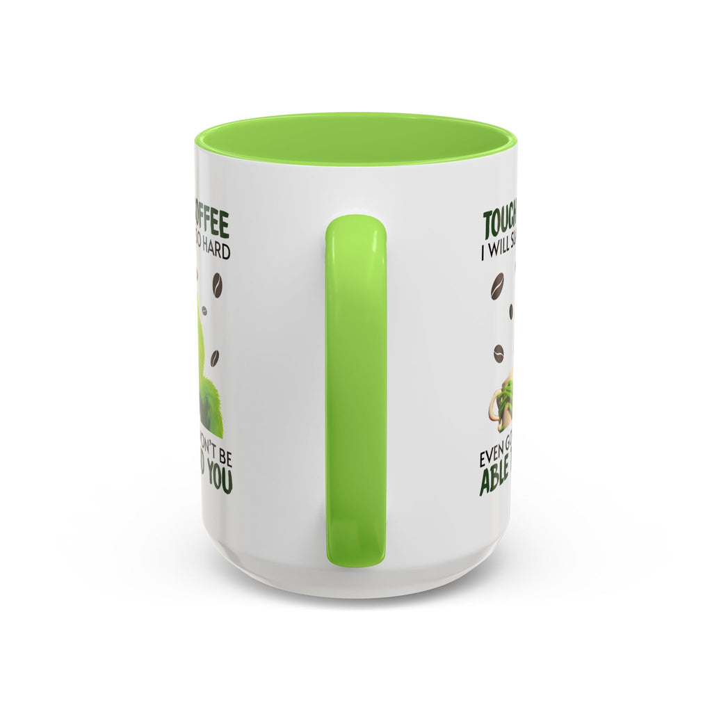 Funny Quote Mugs, Unique Coffee Cups, Gift for Coffee Lovers, Humorous Mug, Grinch Inspired Ceramics