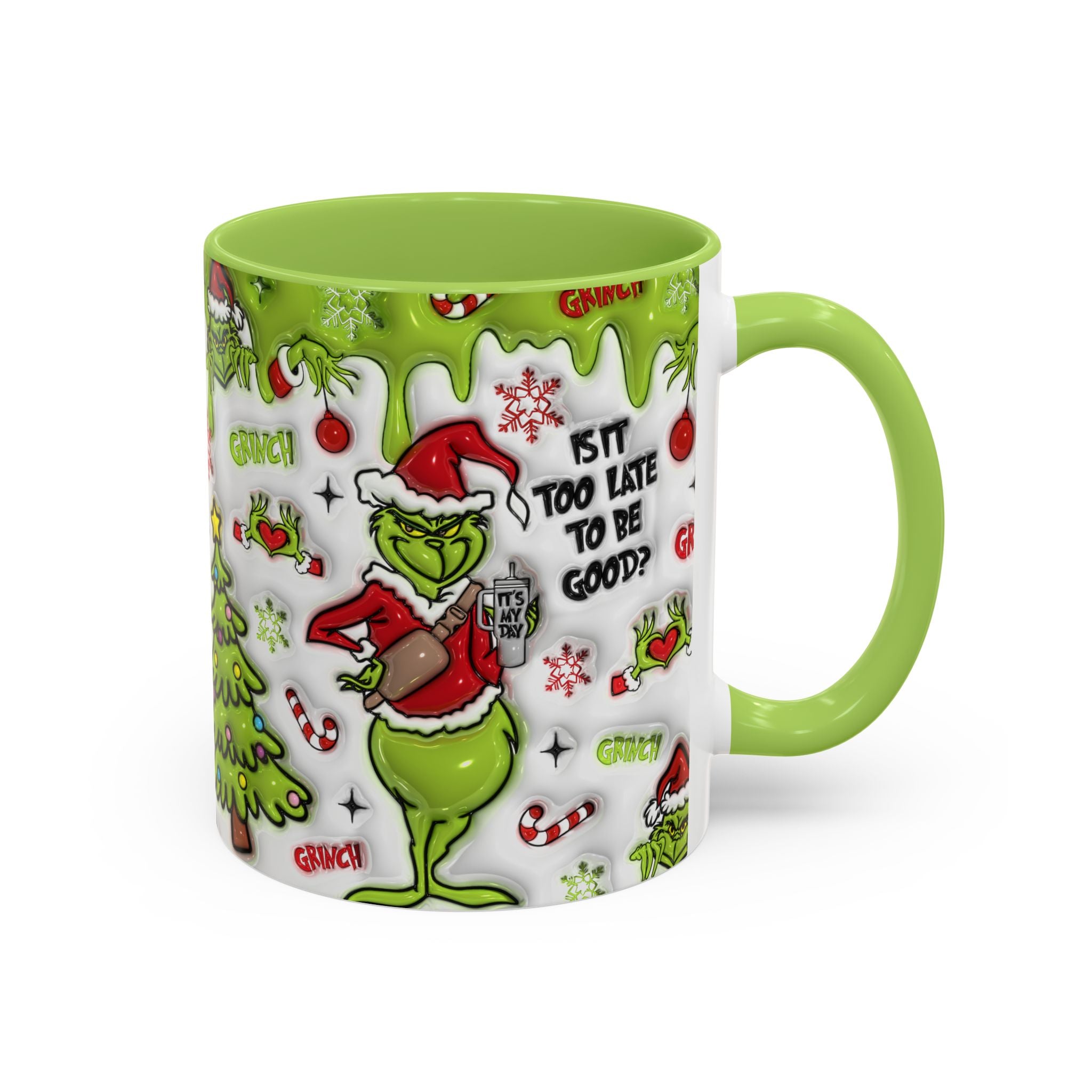 Grinch Holiday Coffee Mug — "Is It Too Late to Be Good?" Accent 11/15oz