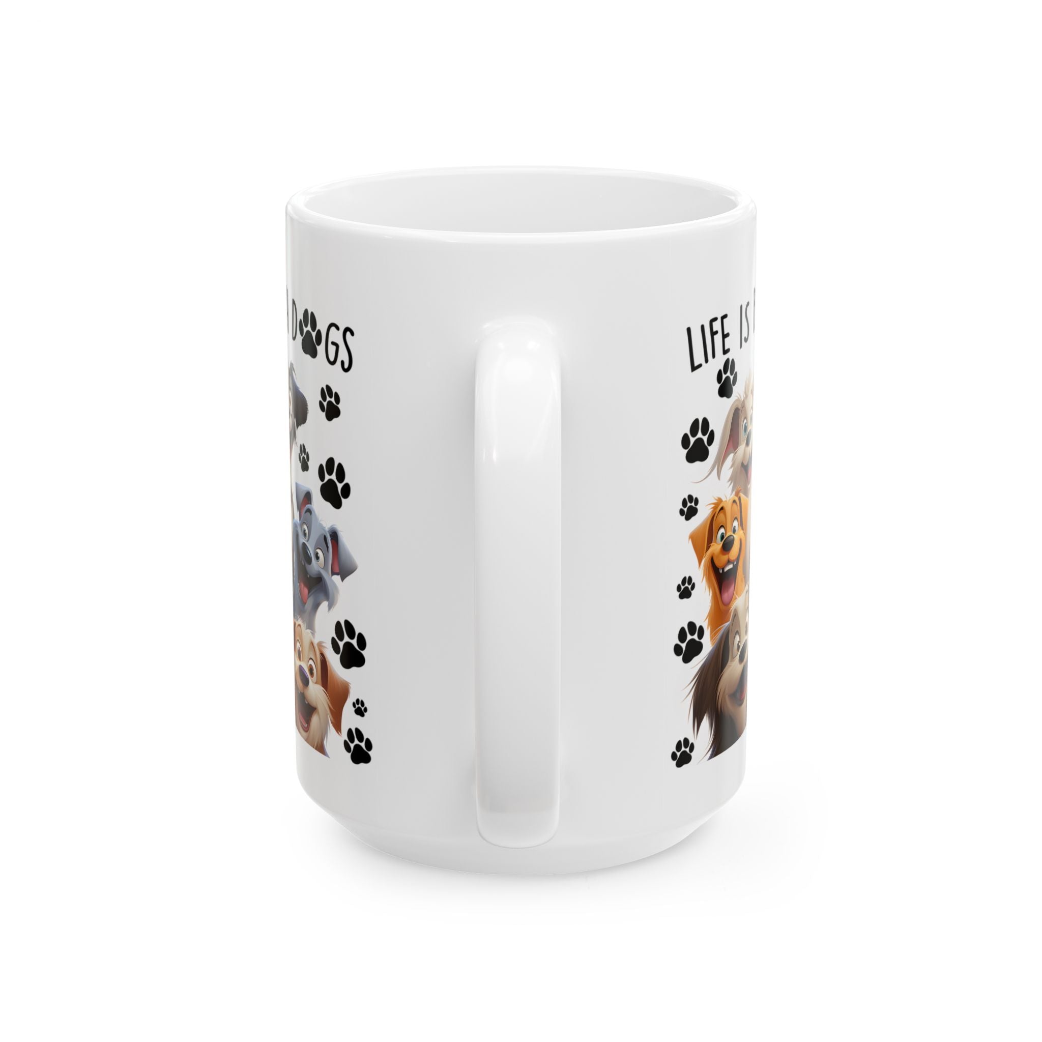 Happy Cartoon Dogs Life Is Better With Dogs Mug | Ceramic Coffee Cup