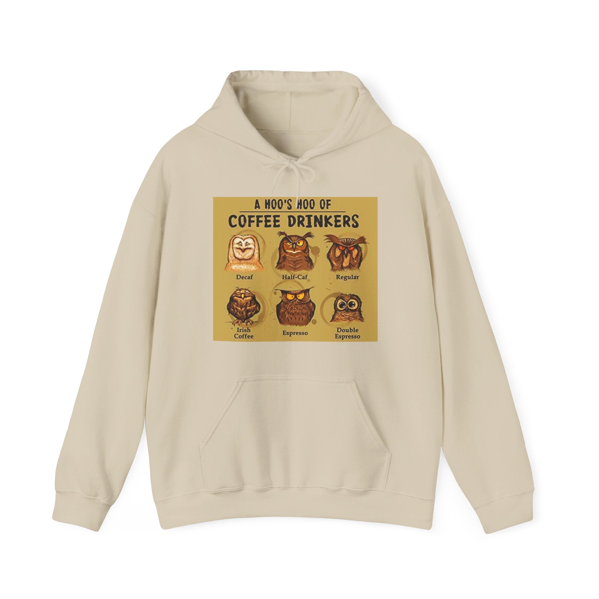 Hoo's Hoo of Coffee Drinkers - Men's and Woman's Heavy Blend Hooded Sweatshirt