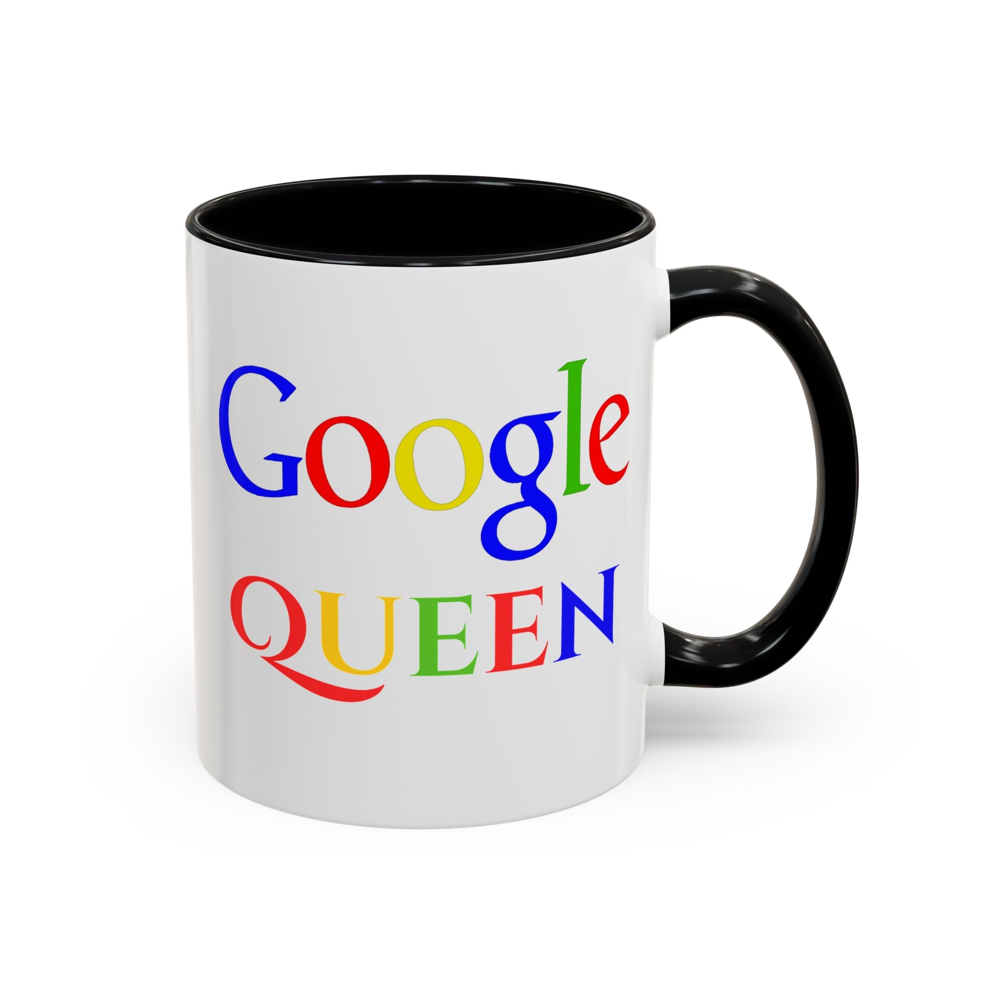 Google Queen Mug | Accent Coffee Mug 11oz 15oz