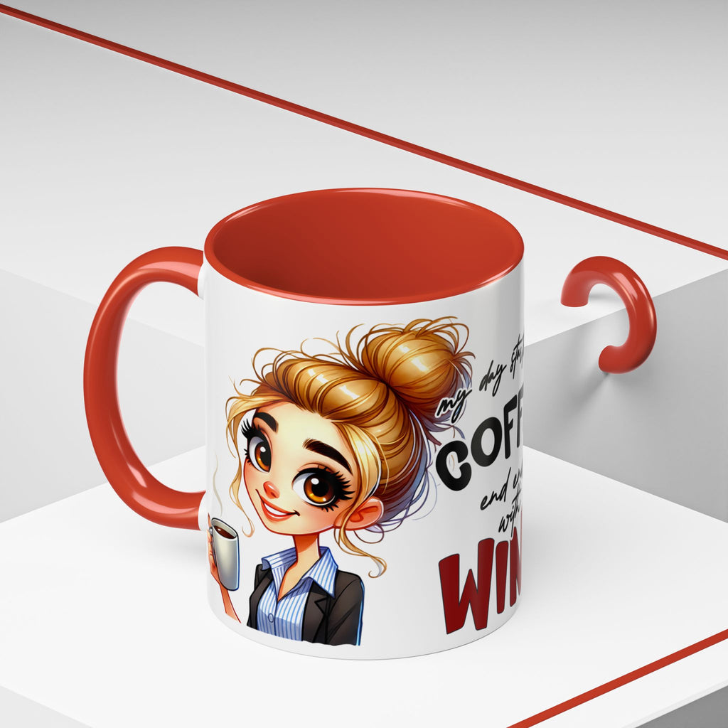 My Day Starts With Coffee and Ends With Wine Mug | Accent Coffee Mug